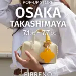 「自分らしいカラーを身につける」韓国発人気バッグブランドFIBRENO。大阪高島屋で初のPOP-UP開催。7月1日から。