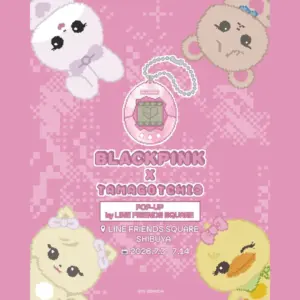 BLACKPINK×TAMAGOTCHI POP-UP by LINE FRIENDS SQUARE