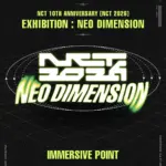 NCT 10TH ANNIVERSARY [NCT 2026] EXHIBITION : NEO DIMENSION